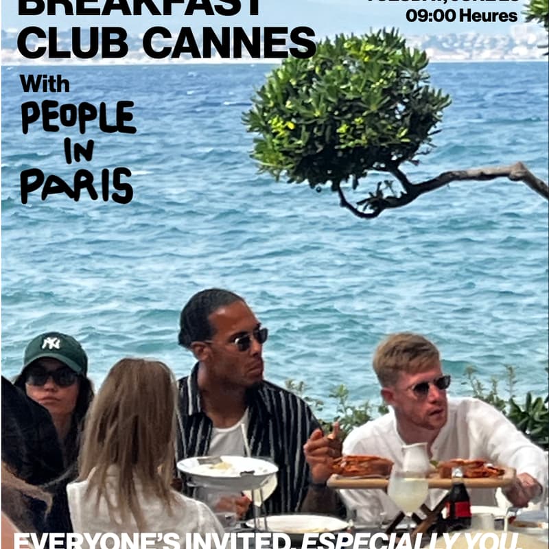Cover Image for Breakfast Club x Cannes w/ People in Paris