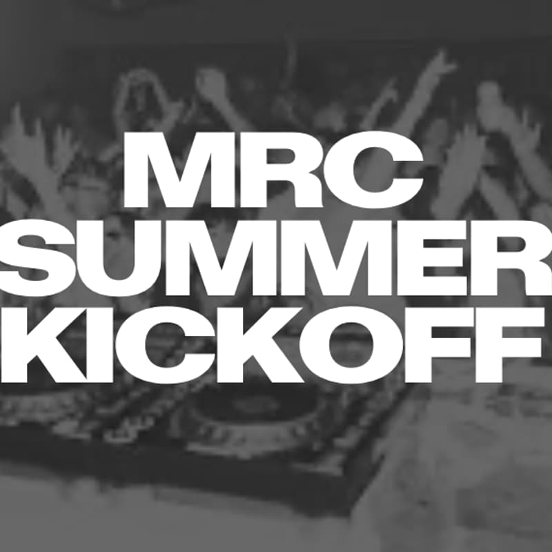 Cover Image for MRC Summer Kickoff