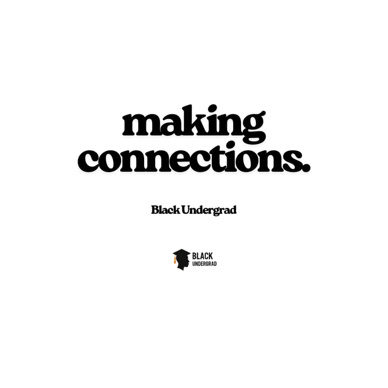 Cover Image for Black Undergrad: Making Connections