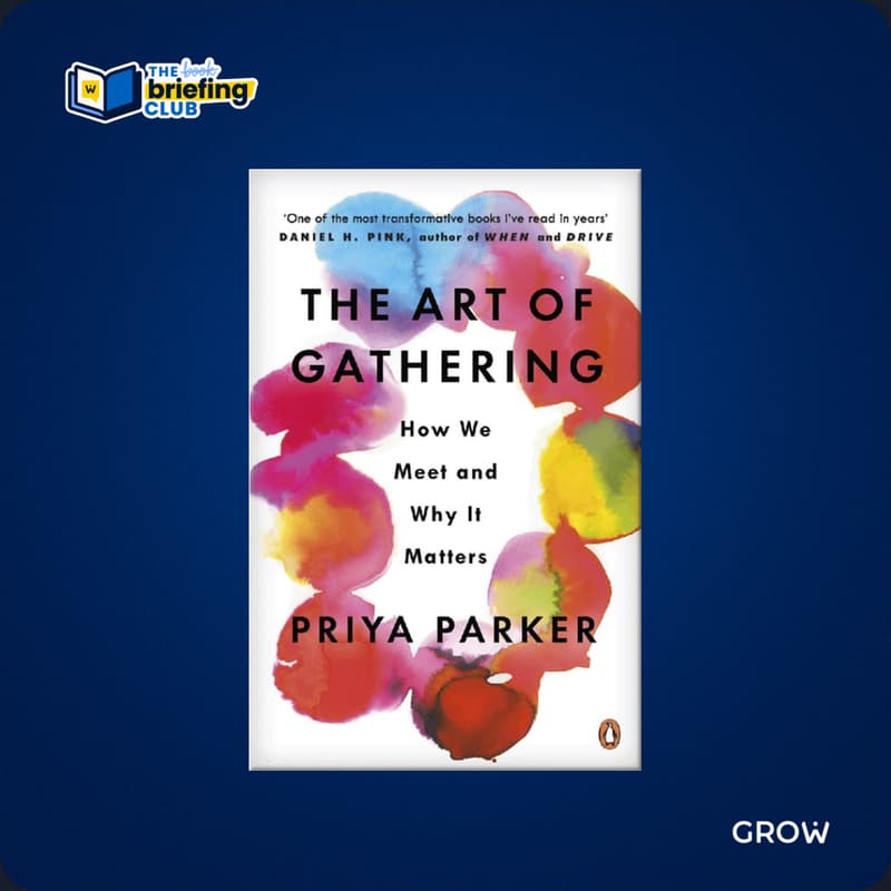 Cover Image for The Briefing Club | Octubre The Art of Gathering