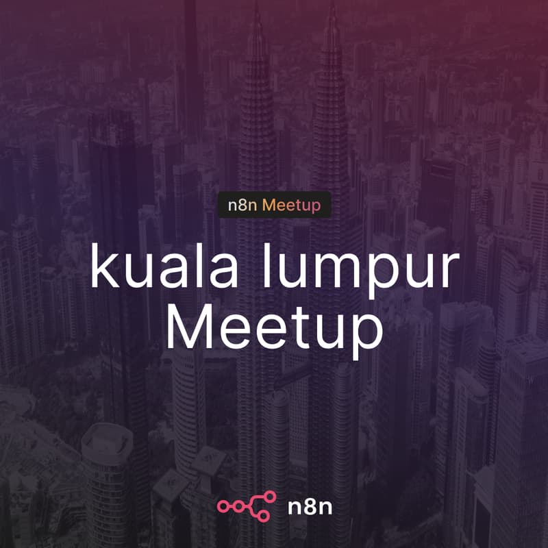 Cover Image for n8n Kuala Lumpur: Meetup