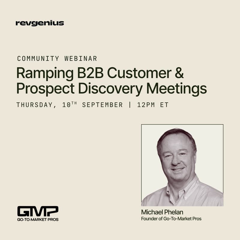 Cover Image for Ramping B2B Customer & Prospect Discovery Meetings