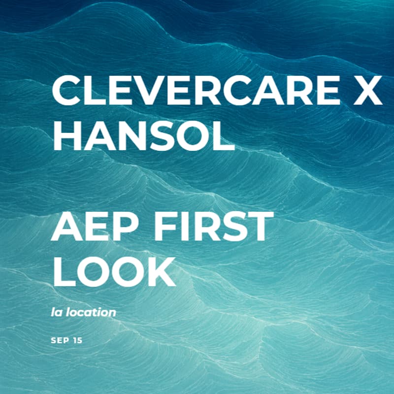 Cover Image for Clevercare:: Hansol 2027 AEP First Looks - LA