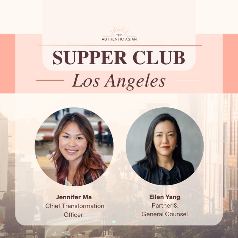Cover Image for Executive Real Talk Supper Club in East LA featuring Jenn Ma and Ellen Yang