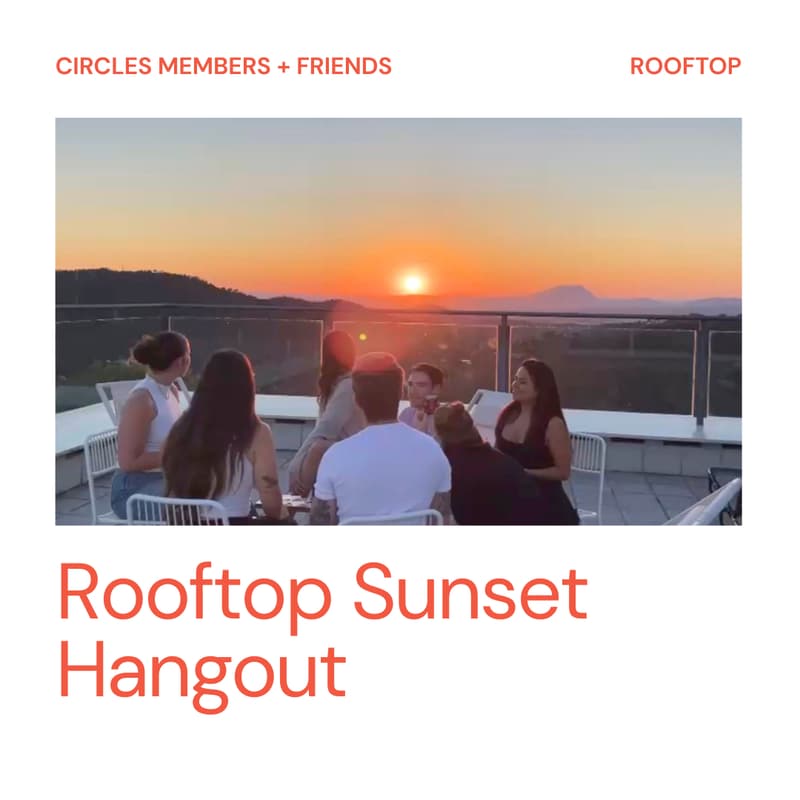 Cover Image for Rooftop Sunset Hangout @ Circles House