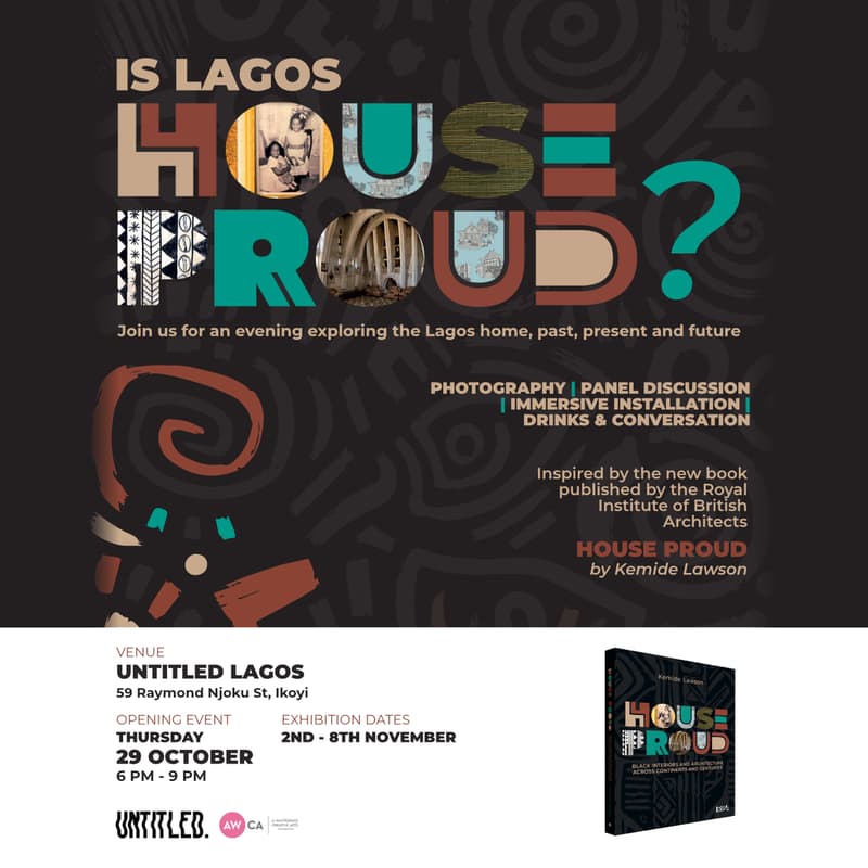 Cover Image for Is Lagos House Proud? | House Proud Exhibition Opening
