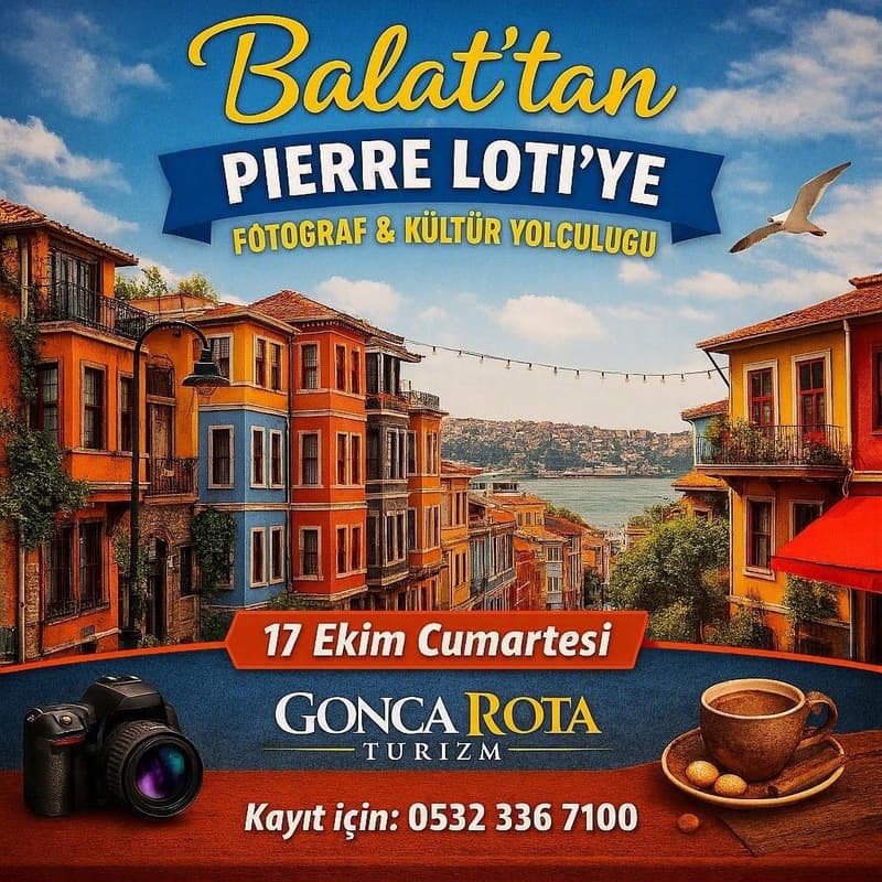 Cover Image for BALAT’TAN PİERRE LOTİ’YE FOTOĞRAF & KÜLTÜR YOLCULUĞU
