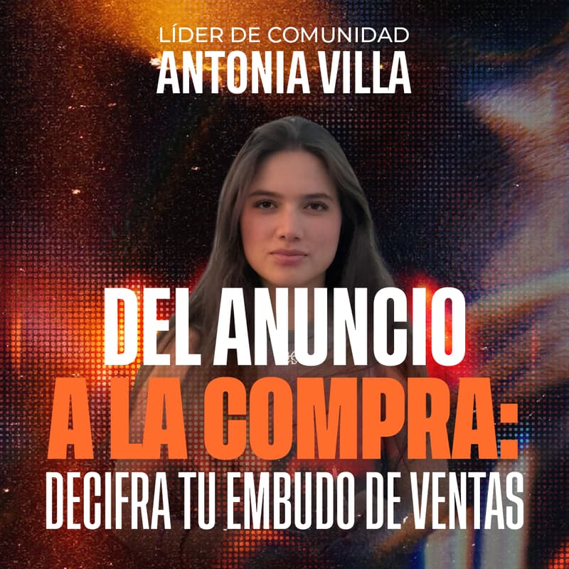 Cover Image for Del anuncio a la compra: descifra tu embudo de ventas
