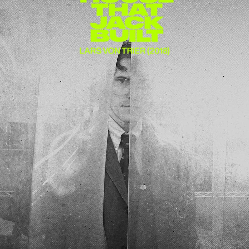 Cover Image for Cinema Club: The House That Jack Built by Lars von Trier