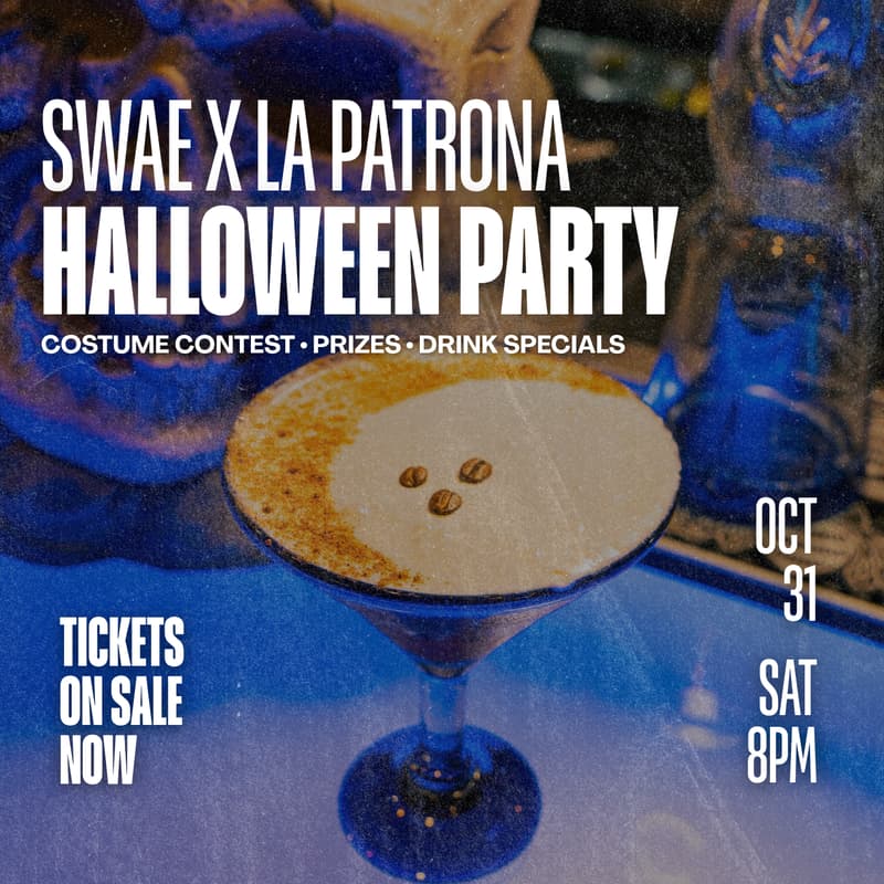 Cover Image for SWAE x La Patrona Halloween Party