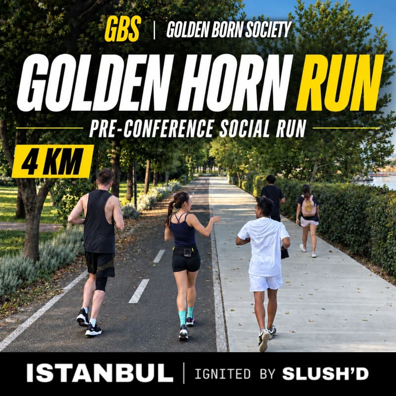 Cover Image for ISTANBUL Ignited by SLUSH'D × Golden Born Society >>> Golden Horn Social Run
