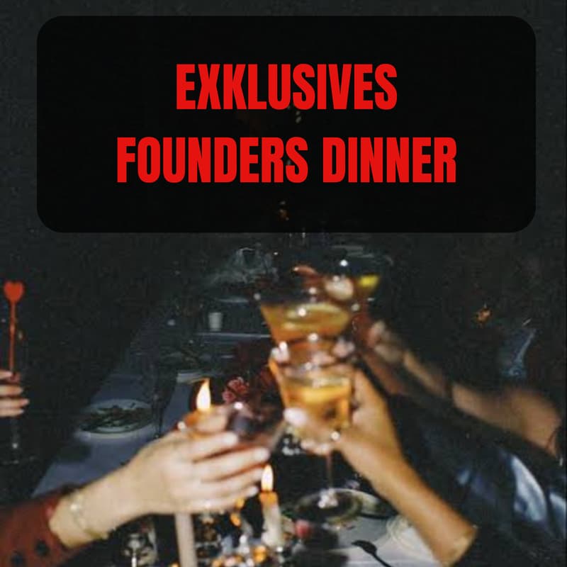 Cover Image for Exklusives Founder Dinner