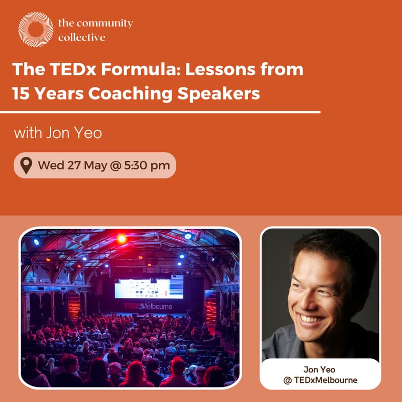 Cover Image for 🏵 The TEDx Formula: Lessons from 15 Years Coaching Speakers with Jon Yeo