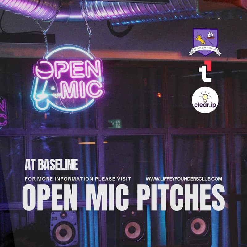Cover Image for Liffey Founders Club x Avalanche x Clear IP - Open Mic Pitches