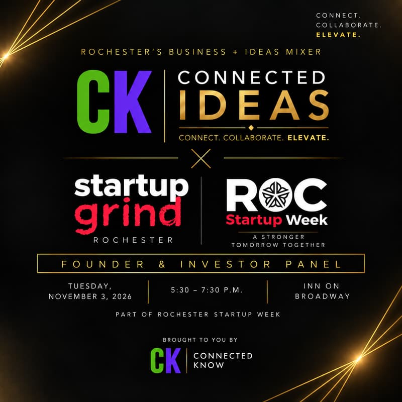 Cover Image for CONNECTED IDEAS x Startup Grind Event for Rochester Startup Week