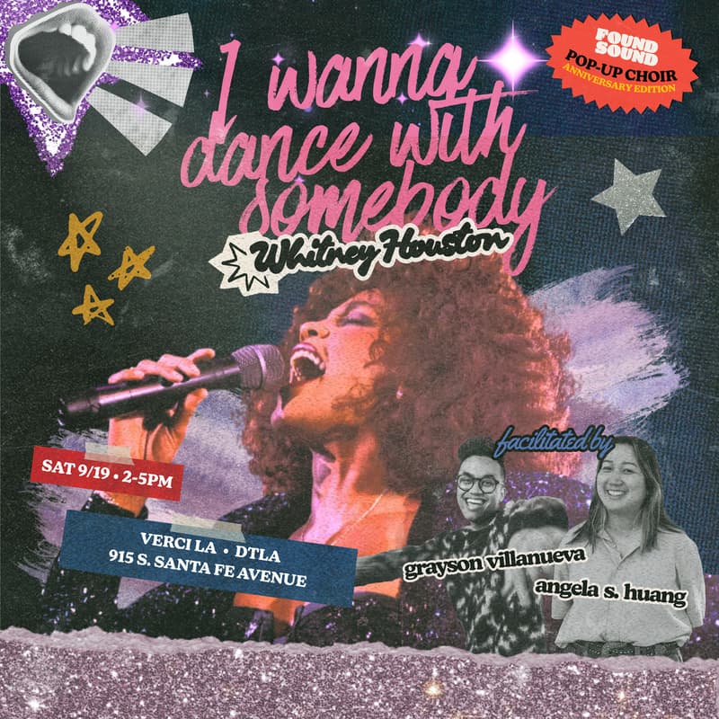 Cover Image for I Wanna Dance with Somebody (Whitney Houston) • Found Sound LA 🪩🌈 Pop-Up Choir
