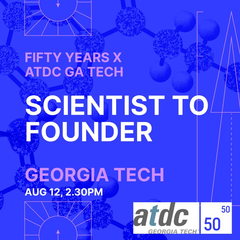 Cover Image for Scientist to Founder by Fifty Years