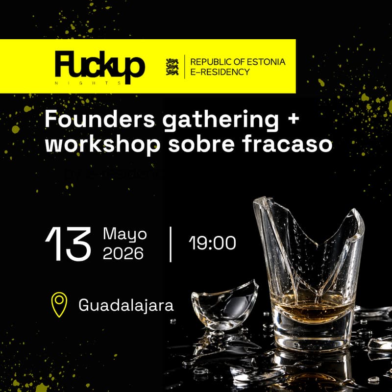 Cover Image for Founders Gathering GDL by Fuckup Nights