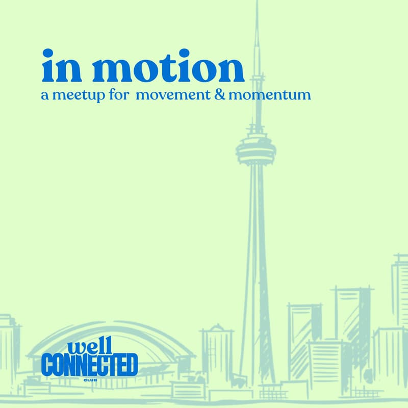 Cover Image for in motion: a morning walk with well connected club