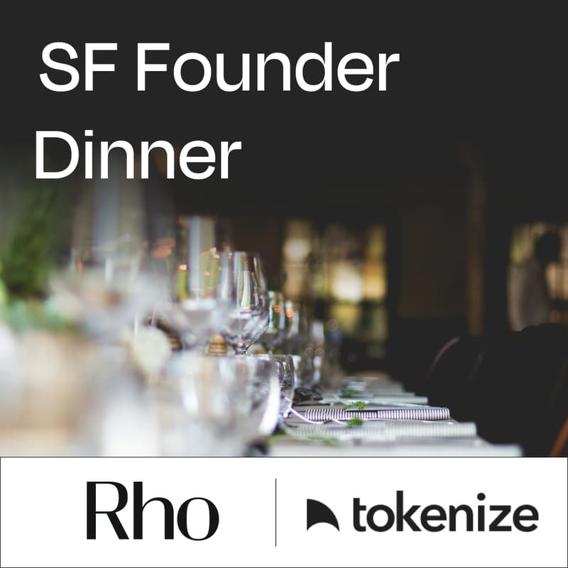 Cover Image for SF Founder Dinner | Palindrome Labs x Rho