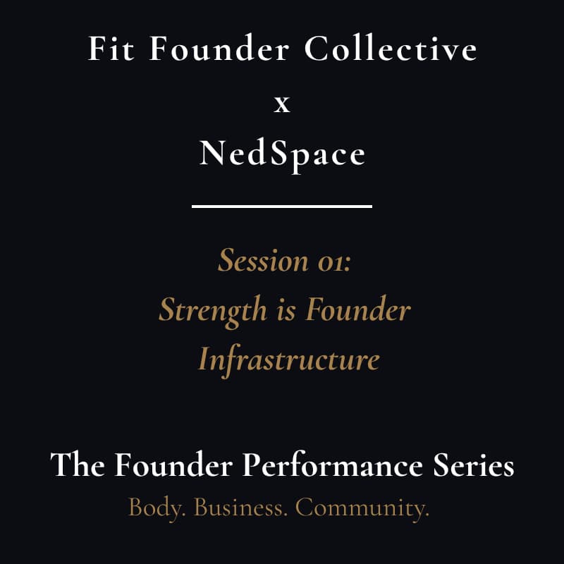 Cover Image for Session 01: Strength Is Founder Infrastructure