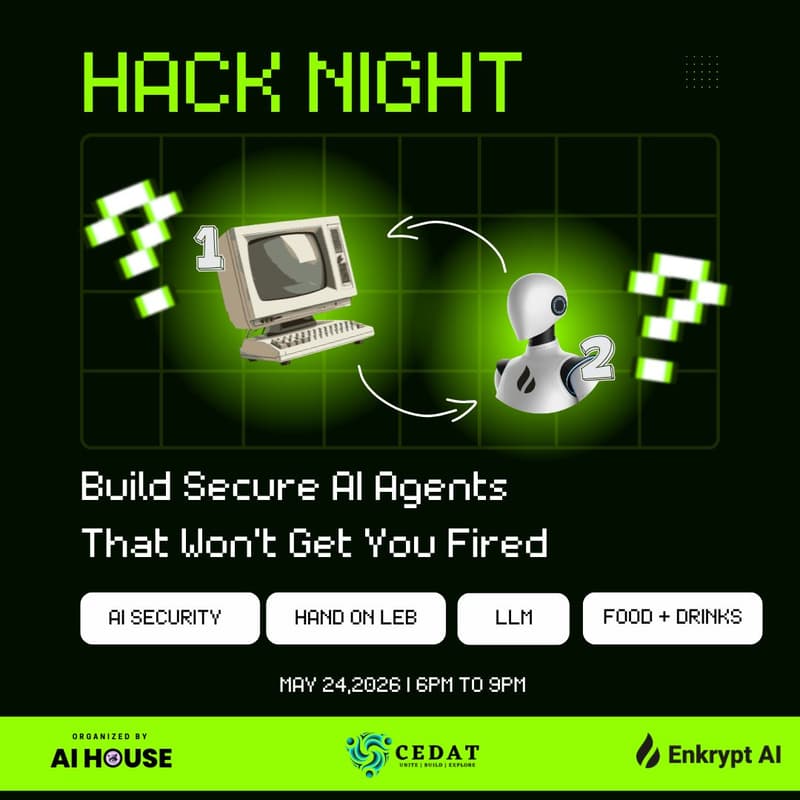 Cover Image for Hack Night: Build Secure AI Agents That Won't Get You Fired