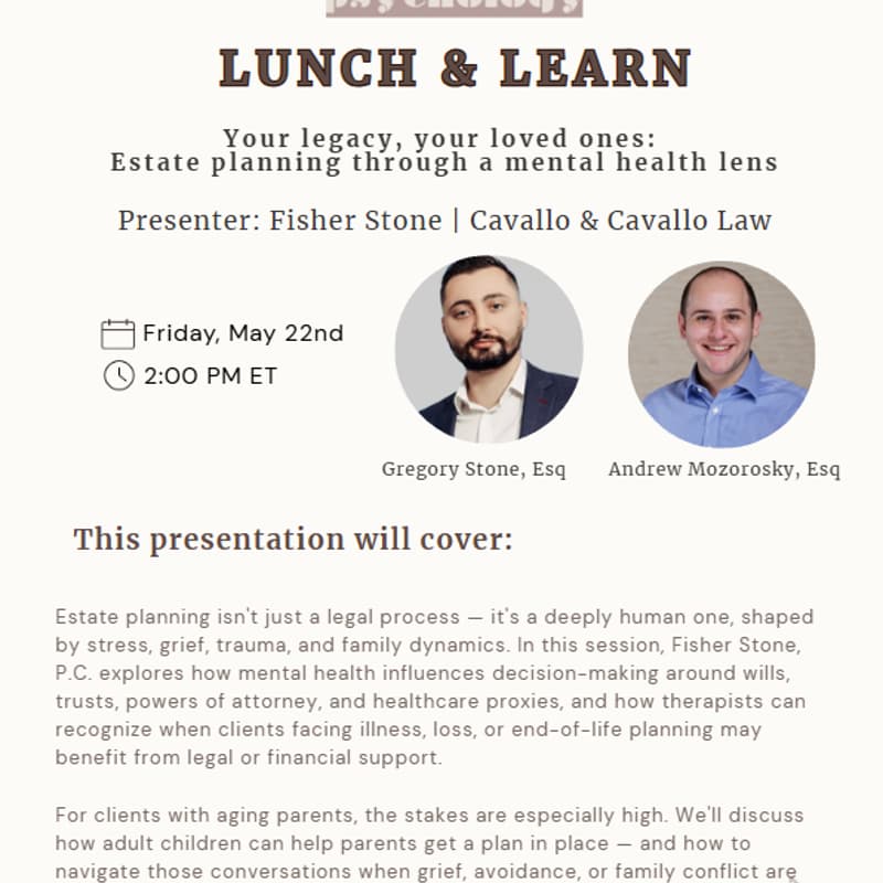 Cover Image for Behr Psychology Lunch & Learn: Fisher Stone | Cavallo & Cavallo Law
