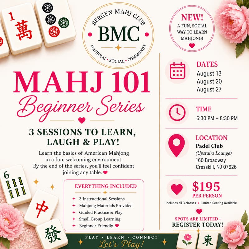Cover Image for Mahj 101 Beginner Series 8/13, 8/20, 8/27