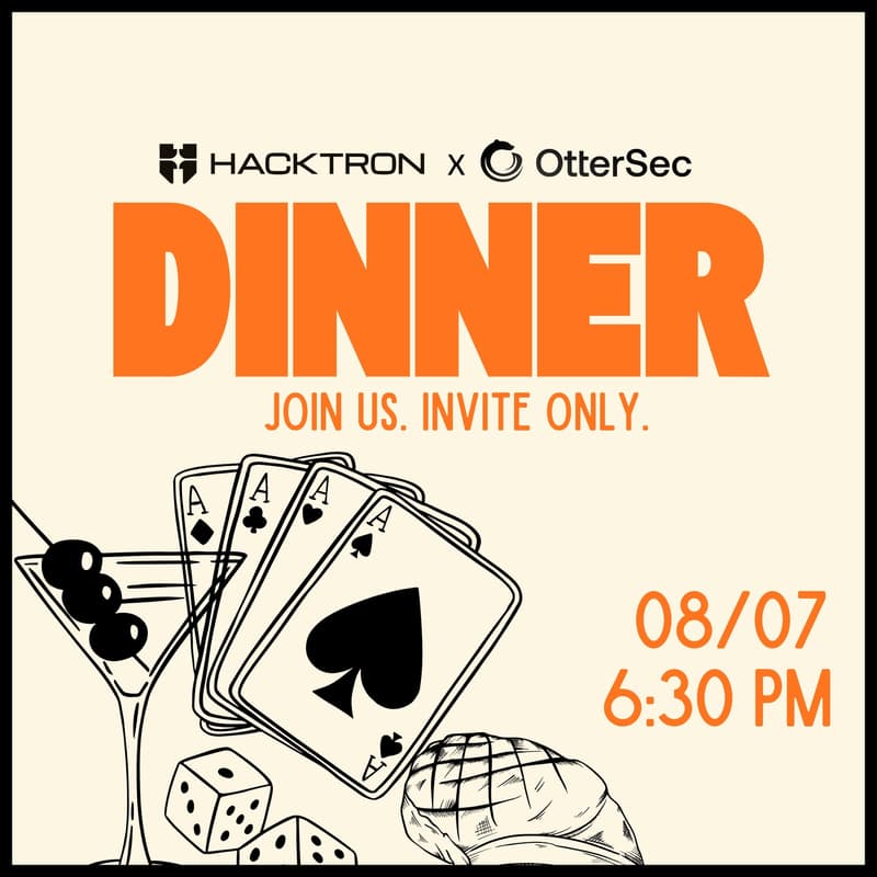 Cover Image for Hacktron × OtterSec: DEF CON Dinner