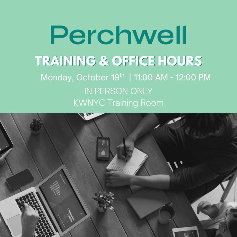 Cover Image for PERCHWELL TRAINING & OFFICE HOURS