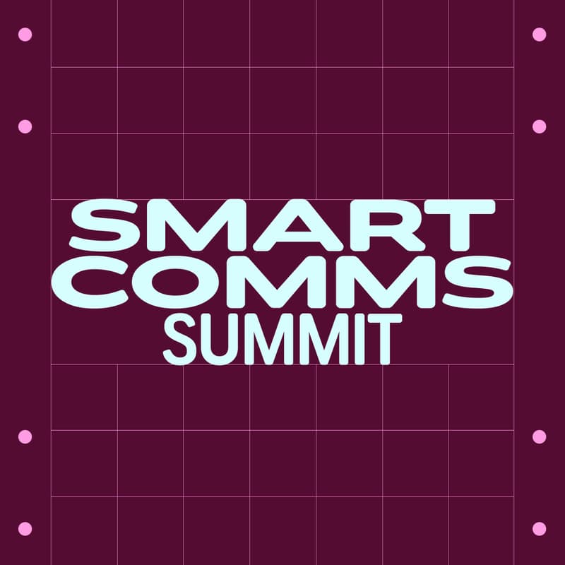 Cover Image for Smart Comms Summit