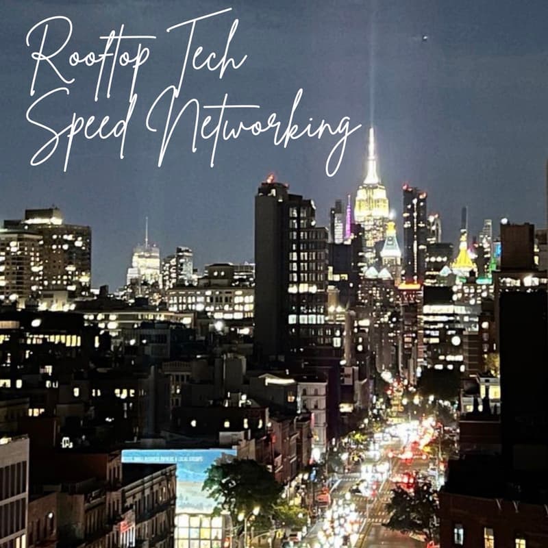 Cover Image for Rooftop Tech Speed Networking