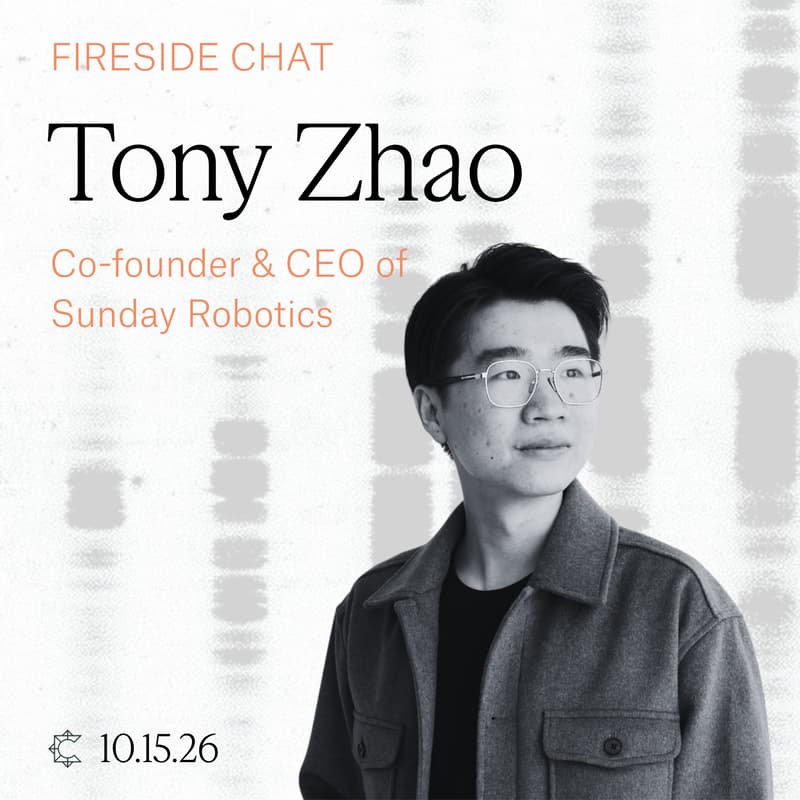 Cover Image for Fireside Chat with Tony Zhao, Sunday Robotics