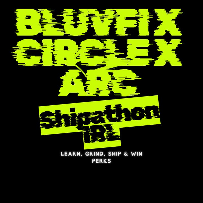 Cover Image for Bluvfi x Circle x Arc: Shipathon IRL