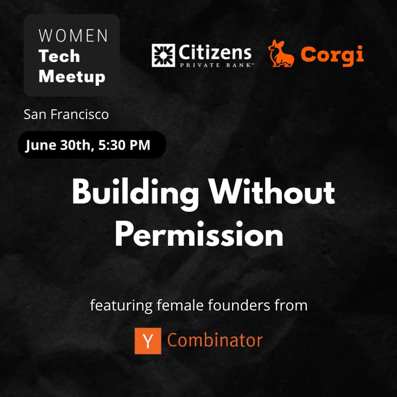 Cover Image for Women Tech Meetup: Building Without Permission