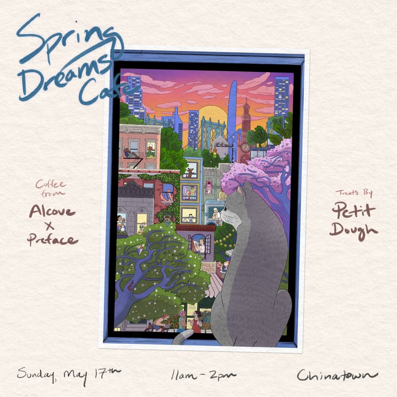 Cover Image for spring dreams cafe ❇︎ coffee releases by alcove x preface & pastries from petit dough