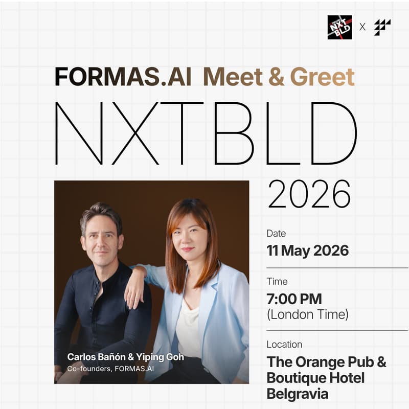 Cover Image for FORMAS.AI Meet & Greet @ NXT BLD 2026