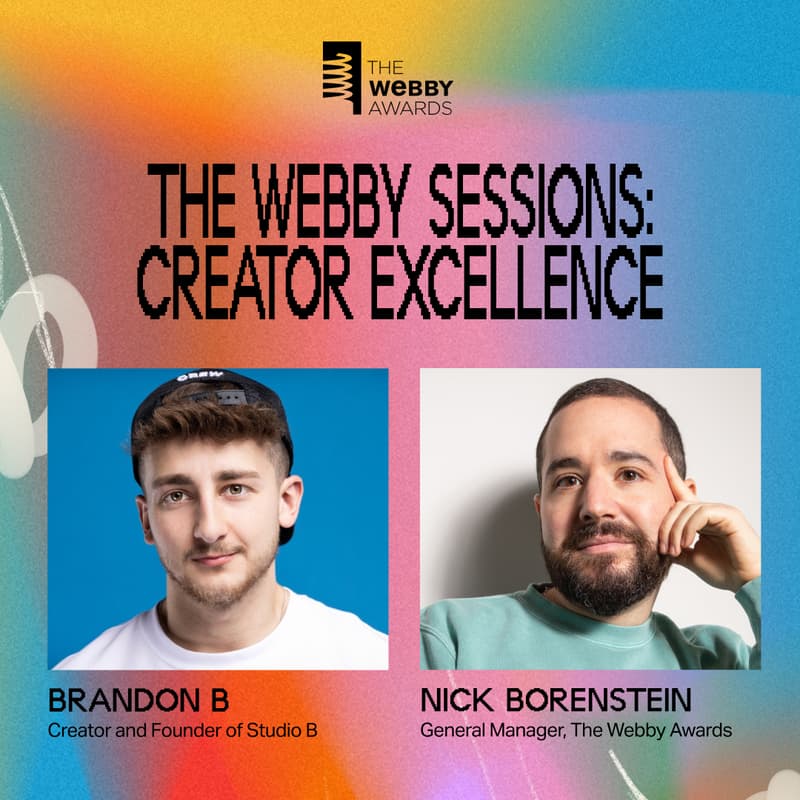 Cover Image for The Webby Sessions | Creator Excellence with BrandonB