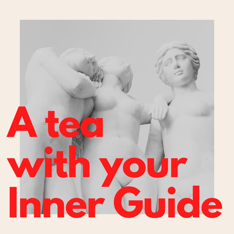 Cover Image for A Tea With Your Inner Guide