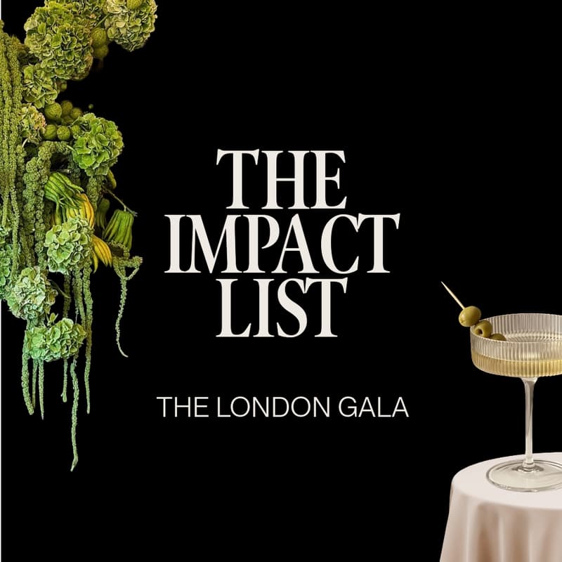 Cover Image for The Impact List • The London Gala