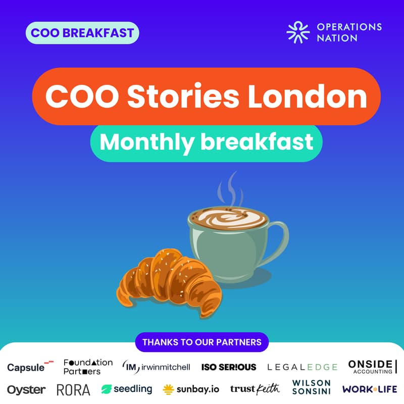 Cover Image for COO Stories Breakfast: Should I be busier?