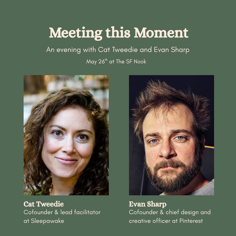 Cover Image for Meeting this Moment: An Evening with Cat Tweedie and Evan Sharp