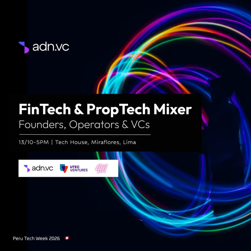 Cover Image for Fintech & Proptech Mixer PTW2026 by adn.vc, UTEC Ventures & 401 🇵🇪
