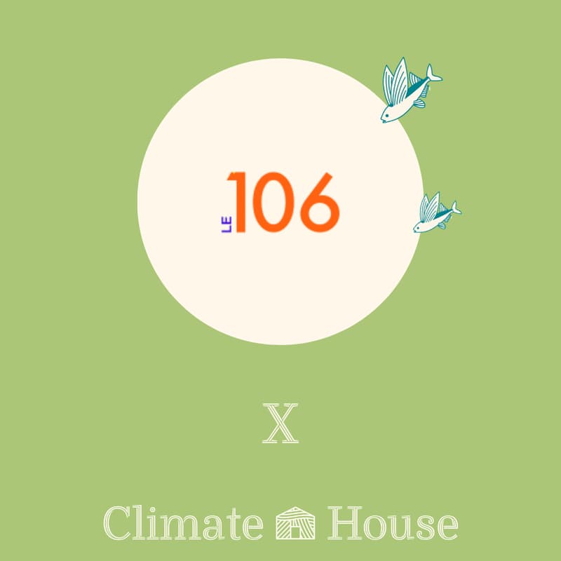 Cover Image for Le Collectif 106 X Climate House