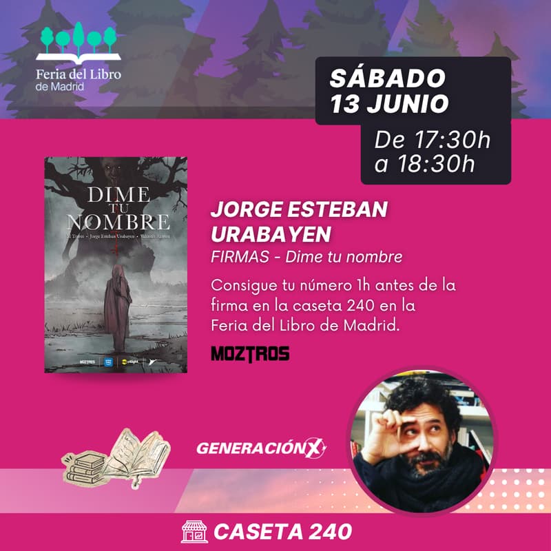 Cover Image for [FLM 26] Firmas "Dime Tu Nombre" con Jorge Esteban Urabayen