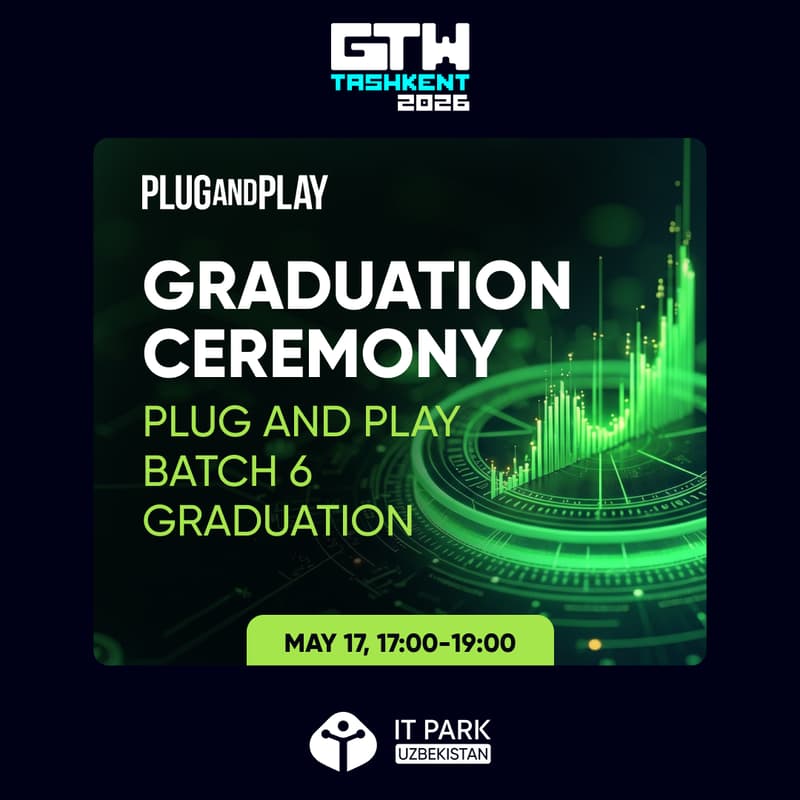 Cover Image for Plug and Play Uzbekistan: Batch 6 Accelerator Graduation