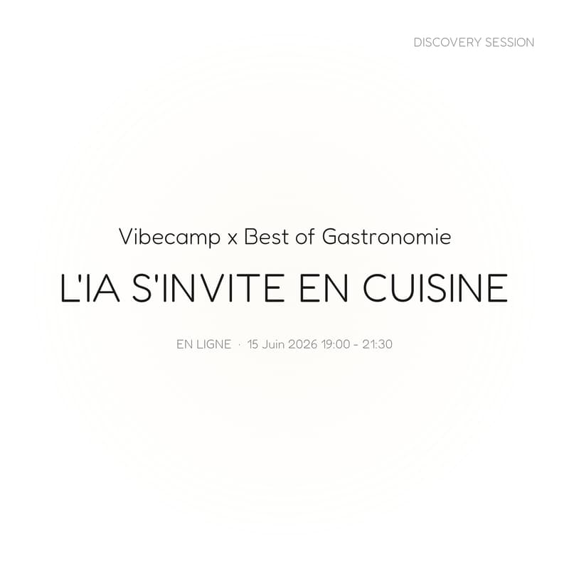 Cover Image for L'IA s'invite en cuisine - Vibecamp Discovery