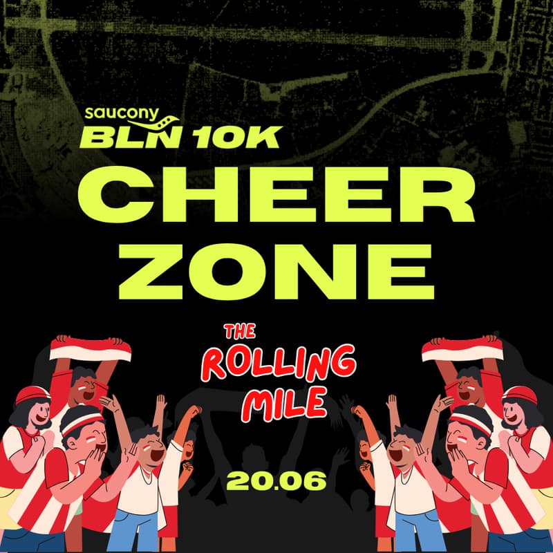 Cover Image for THE ROLLING MILE CHEER ZONE — SAUCONY BERLIN 10K