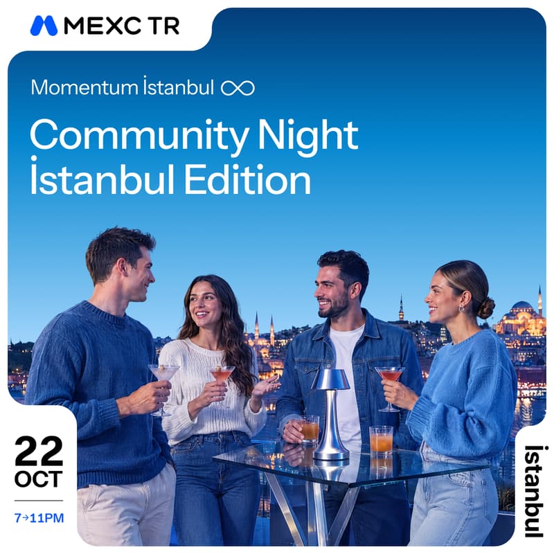 Cover Image for MEXC TR Community Night İstanbul Edition