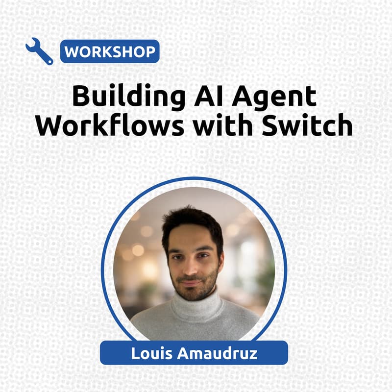 Cover Image for Building AI Agent Workflows with Switch